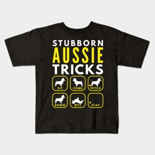 Stubborn Aussie Tricks - Dog Training Kids T-Shirt